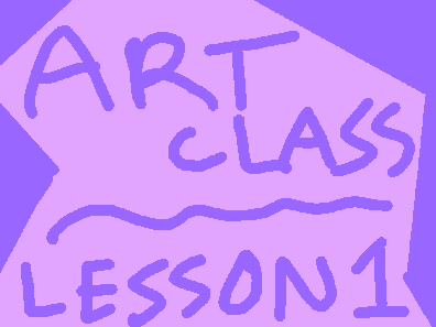 Art Class!! - Lesson 1 - Intro to Color
