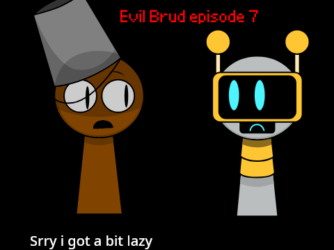 Evil Brud episode 7
