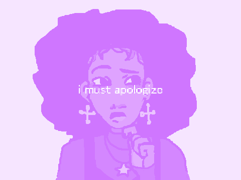 i must apologize