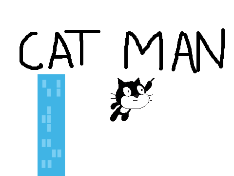 CATMAN!!!!!!!!!!!!!!!!!!!!!!!!!!!!!!!!!!!!!!!!!!!!!!