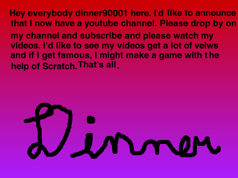 dinner90001 on youtube!