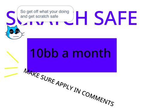 SCRATCH SAFE