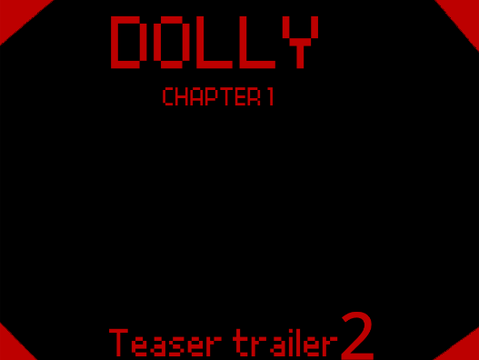 DOLLY CHAPTER 2 official trailer