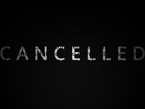 Announcement Regarding A4A / Cosmic Calamity...