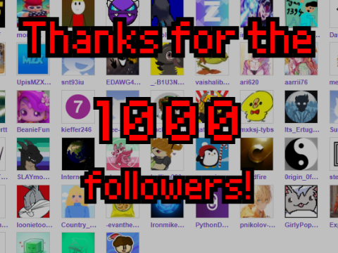 Thanks for the 1k followers!