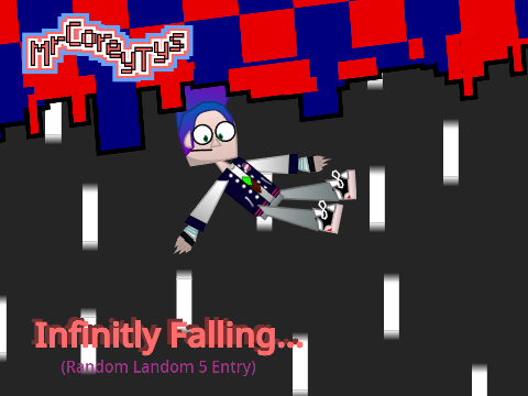 Infinitly Falling... (Random Landom 5 Entry)