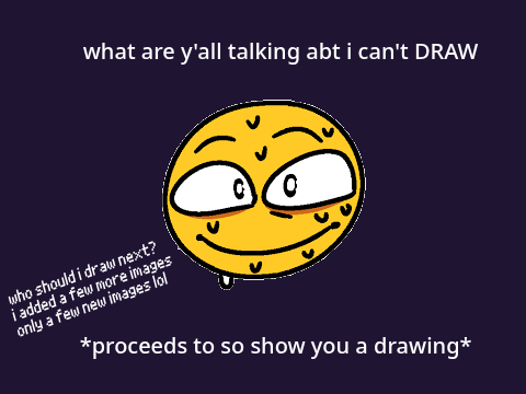"i can't draw" :SOB: 