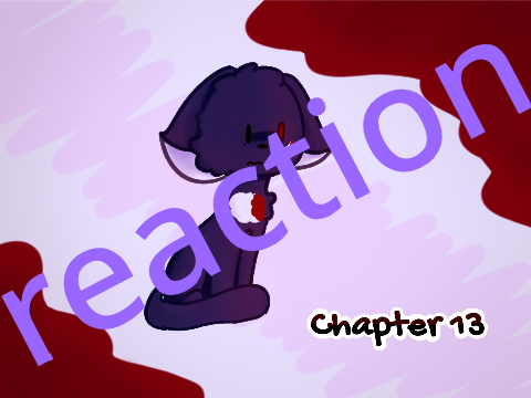 ★Echo! Chapter Thirteen★ reaction