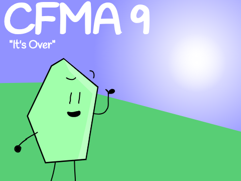 CFMA 9: It's Over