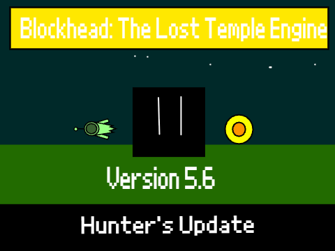 Blockhead: The Lost Temple Engine Version 5.6