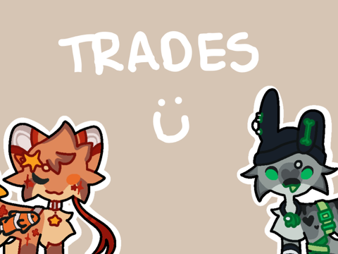 [ trades :) ]