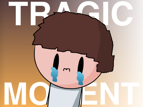 A Tragic Moment