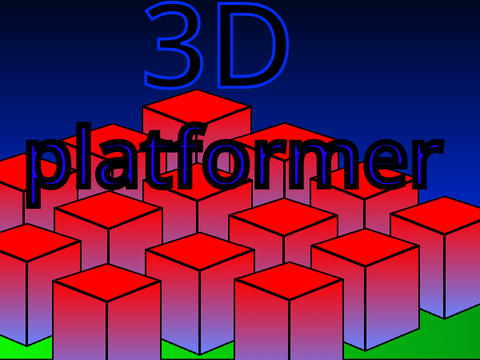 3D PLATFORMER!