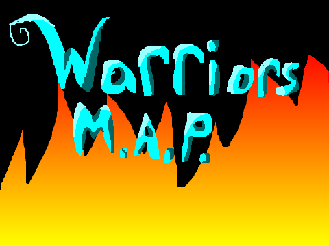 Warriors MAP (5/12 OPEN!) (Beginners Welcome!)  remix