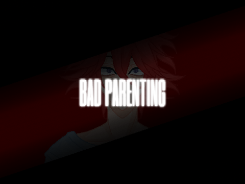 BAD PARENTING // ᴍᴇᴍᴇ // FT. KAZUKI