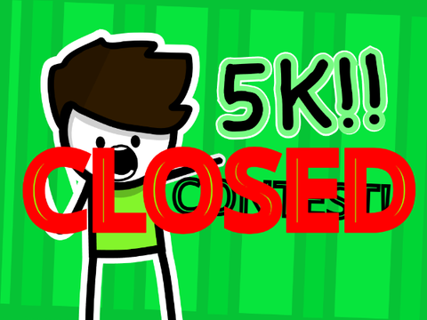 5K Game Contest! (Closed) 