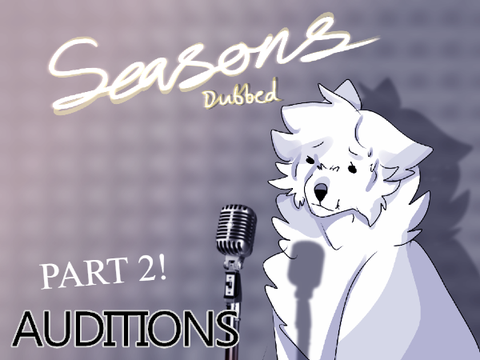 Seasons [Dubbed] Sugarcane Audition!