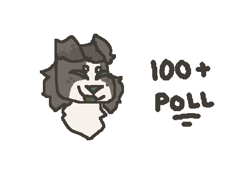 100+ followers poll!