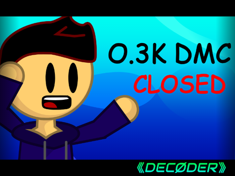 [CLOSED] AYYYY 0.3K DMC