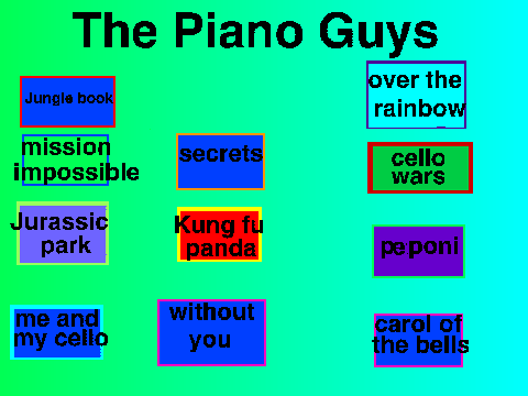 piano guys best songs ever!!!!!!!!!!!!!! opinion 