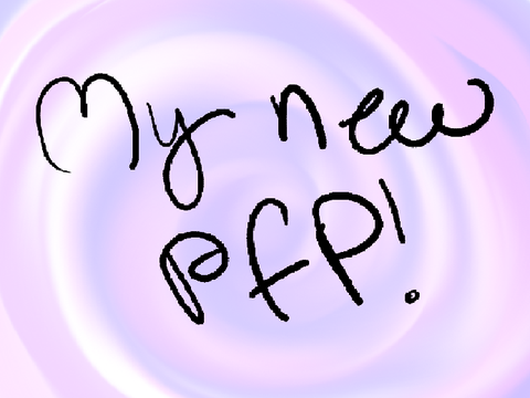 My new PFP! 