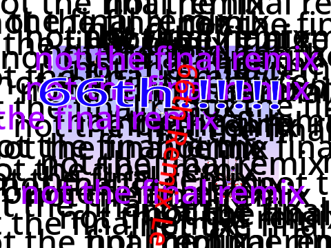 66th Remix (Can we hit 100 in this chain?)