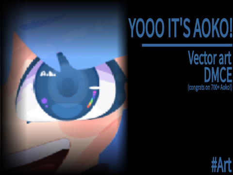 YOOO IT'S AOKO! | Vector art | DMCE