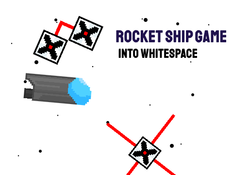 Rocket Ship Game: Into Whitespace