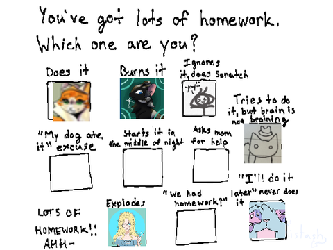 I've got Homework. Who Am I?