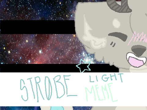 STROBE LIGHT {meme} crINGE