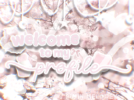 ⋆୨୧ ₊ﾟwelcome to my profile₊⊹ɞ