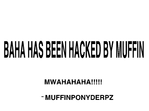 BAHA HAS BEEN HACKED AGAIN 