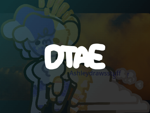 ⋆.ೃ࿔*:･ ˚₊· ≫ DTAE