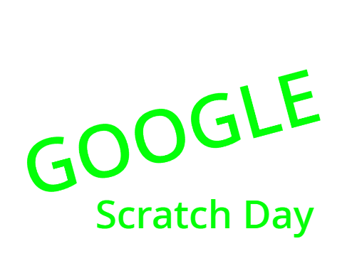 Google Scratch Day!!!