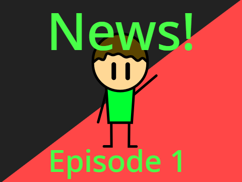 News! - Episode 1