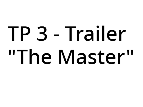 TP 3 - Trailer