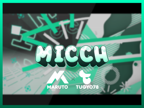 Intro - micch- / MRT & TugyoDZNer