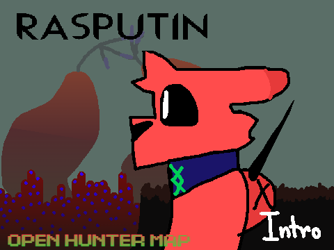 RASPUTIN - open scripted hunter map