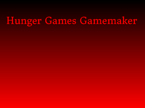 Hunger Games Gamemaker