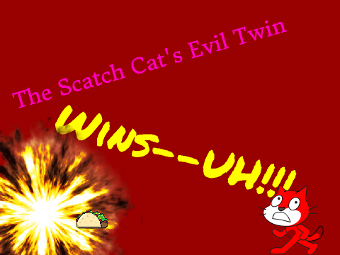 Scratch Cat V. Evil Twin