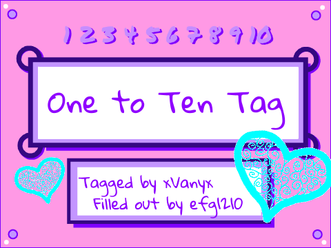 One To Ten Tag ♡ Remix