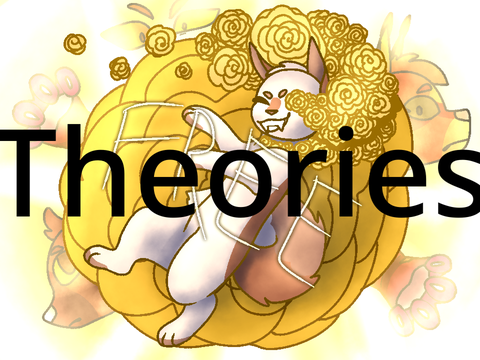 THEORIES