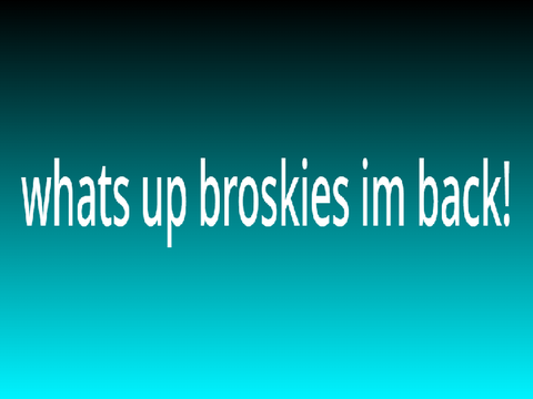 im back!