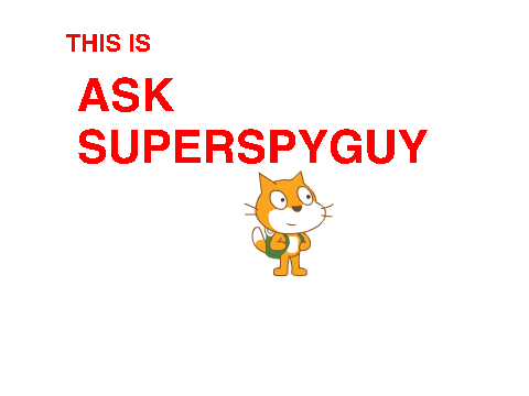 ASK SUPERSPYGUY