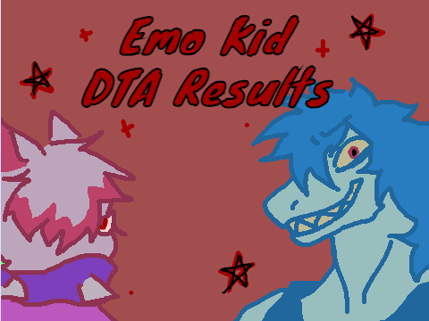DTA results - EMO KID EDITION (Finally!)
