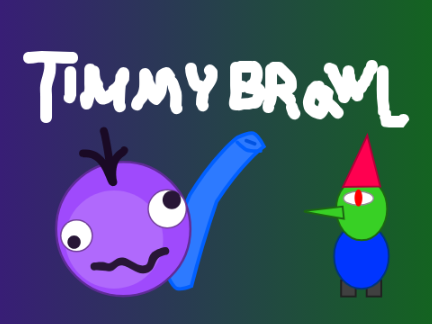 Timmy brawl !MOBILE ONLY!