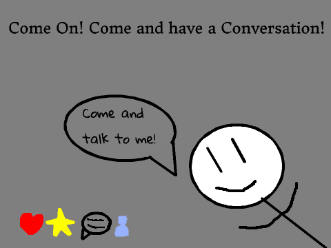Talk To Me!