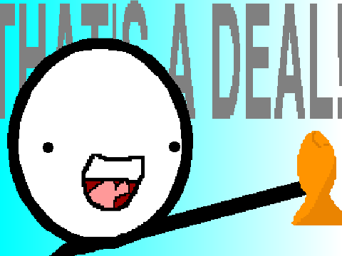 That's A Deal!