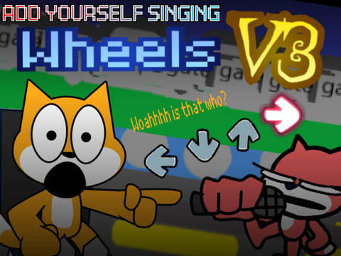 Add yourself/your oc singing Wheels V3