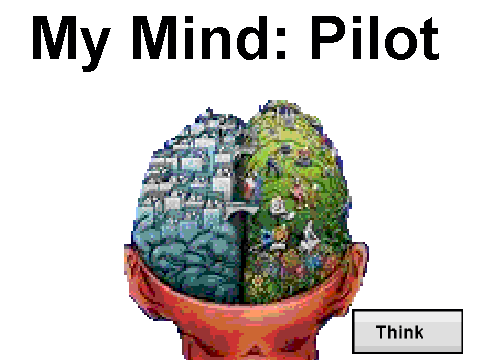 My Mind: Pilot